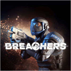 Breachers（突击行动）